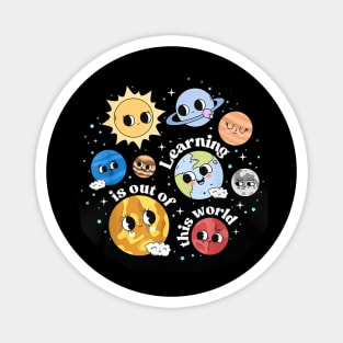 Learning Is Out Of This World Magnet